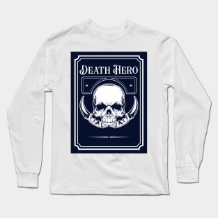 DEATH HERO SKULL Long Sleeve T-Shirt